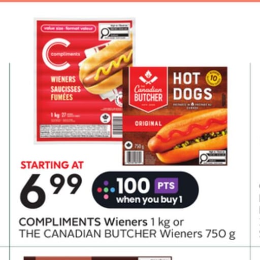 COMPLIMENTS Wieners 1 kg or THE CANADIAN BUTCHER Wieners 750 g